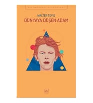 Dünya’ya Düşen Adam