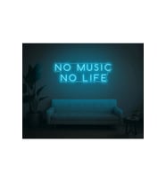 NO MUSİC NO LIFE Yazılı Neon Tabela