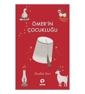 Ömer’in Çocukluğu (Kısaltılmış Klasikler)