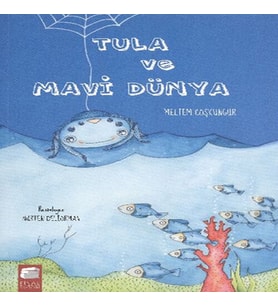 Tula ve Mavi Dünya