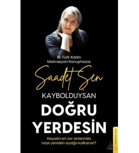 Kaybolduysan Doğru Yerdesin
