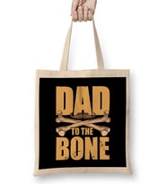 Dad To The Bone Funny Dad Pun Father s Day Joke Bez Çanta Uzun Saplı