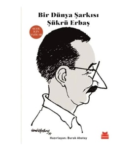 Bir Dünya Şarkısı Şükrü Erbaş