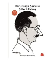 Bir Dünya Şarkısı Şükrü Erbaş