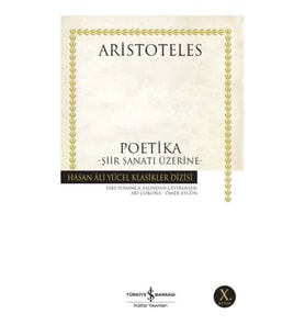 Poetika - Şiir Sanatı Üstüne - Hasan Ali Yücel Klasikleri