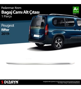 Peugeot Rifter Krom Bagaj Camı Alt Çıtası 2019 Üzeri