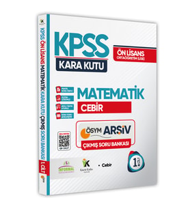 KPSS Önlisans-Ortaöğretim Matematiğin Kara Kutusu 1.Cilt ÖSYM Çıkmış Soru Bankası Dijital Çözümlü