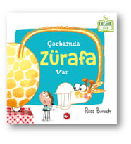 Çorbamda Zürafa Var (Ciltli) - Organik Kitaplar