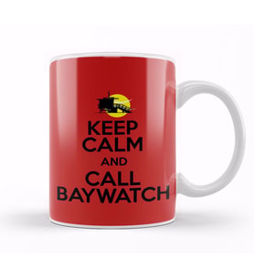 Keep Calm And Call Baywatch Kupa Bardak Porselen