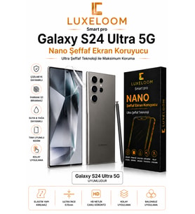 LUXELLOOM Galaxy S24 Ultra 5G Nano Şeffaf Ekran Koruyucu