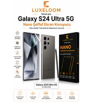 LUXELLOOM Galaxy S24 Ultra 5G Nano Şeffaf Ekran Koruyucu