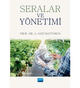 Seralar ve Yönetimi