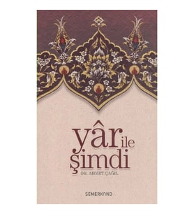 Yar ile Şimdi Tasavvufi Sohbetler