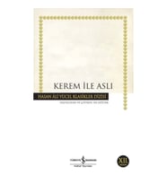Kerem İle Aslı - Hasan Ali Yücel Klasikleri