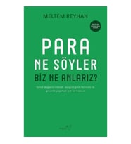 Para Ne Söyler Biz Ne Anlarız?