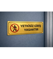 Yetkisiz Giriş Yasaktır Gold Metal Kapı Levhası 7x20 cm – Güvenlik