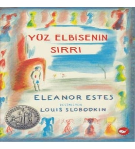 Yüz Elbisenin Sırrı