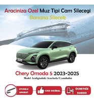 Chery Omoda 5 Muz Silecek Takımı 2023-2025