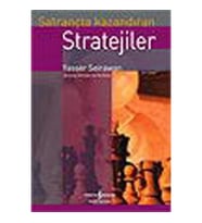 Satrançta Kazandıran Stratejiler