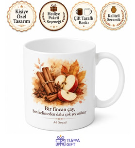 Tarçınlı Elma Çayı Temalı Baskılı Kupa Bardak Hediye Özel Tasarım Porselen Mug