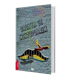 Babaya ve Mektuplarım