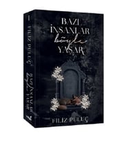 Bazı İnsanlar Böyle Yaşar