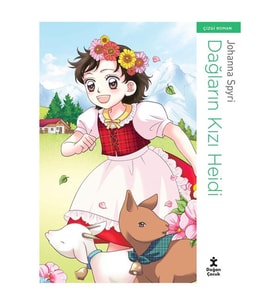 Dağların Kızı Heidi Johanna Spyri Doğan Çocuk