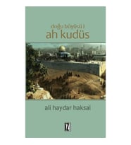 Doğu Büyüsü 1 -  Ah Kudüs