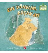 Eve Dönelim, Küçük Ayı