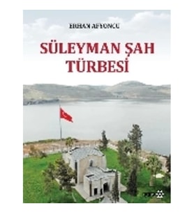 Süleyman Şah Türbesi