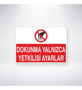 Dokunma Yalnızca Yetkilisi Ayarlar