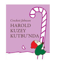 Harold Kuzey Kutbu'nda Crockett Johnson Can Çocuk Yayınları