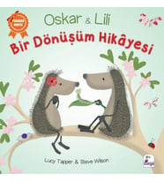 Oskar ve Lili - Bir Dönüşüm Hikayesi
