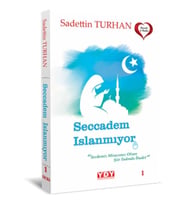 Seccadem Islanmıyor