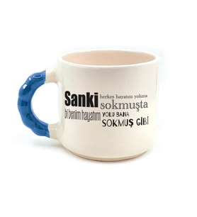 Sanki Herkes Hayatını Yoluna Sokmuşta Baskılı Mavi Kulplu Boncuk Kupa