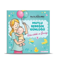 Mutlu Bebeğin Günlüğü 1 Hamilelik ve Öncesi Adeda Komisyon Adeda Yayınları