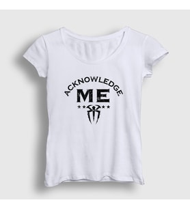 Presmono Kadın Beyaz Acknowledge Me Wwe Roman Reigns T-Shirt 451621tt (Beyaz)