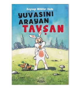 Yuvasını Arayan Tavşan