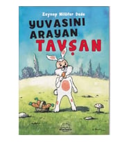 Yuvasını Arayan Tavşan