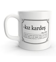 Kız Kardeş Abla Sözlük Tanımı Tasarımlı Kupa Bardak