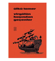 Virgülün Başından Geçenler