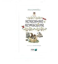 Korudaki Komşular - Ayla Çınaroğlu