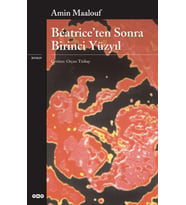 Beatrice’ten Sonra Birinci Yüzyıl