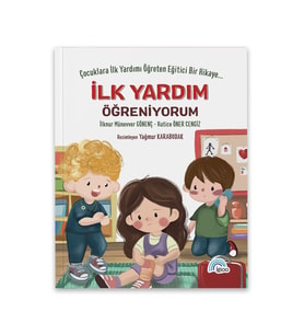 İLK YARDIM ÖĞRENİYORUM