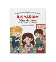 İLK YARDIM ÖĞRENİYORUM