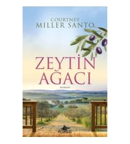 Zeytin Ağacı - Courtney Miller Santo - Roman