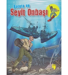 Batuta ve Seyit Onbaşı