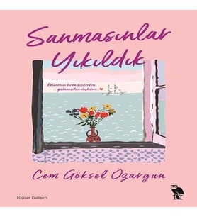 Sanmasınlar Yıkıldık
