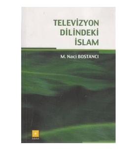 Televizyon Dilindeki İslam