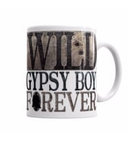 WILD GYPSY BOY FOREVER Kupa Bardak Porselen